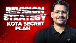 JEE 2025 REVISION STRATEGY Used by KOTA TOPPERSAb Toh JEE Main ki Dates Bhi aa gyi [upl. by Akinet]