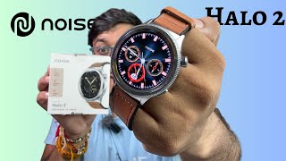 Noise Halo 2 Smartwatch unboxing  Best smartwatch under 5000 rupees [upl. by Cynthia137]