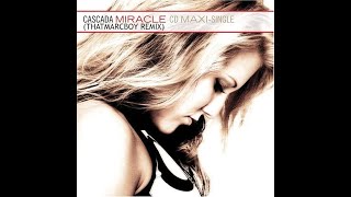 Cascada  Miracle ThatMarcBoy Remix HandsUp [upl. by Aerdnahs]