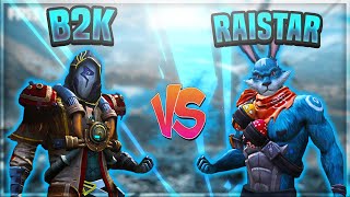 RAISTAR VS B2K  BORN2KILL VS INDIAN LEGEND RAISTAR  MOST DANGEROUS ROOM [upl. by Aisilef]