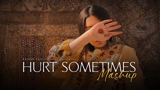 Hurts Sometimes Mashup  MOONLAS  Anuv Jain  Arijit Singh  Broken Chillout 2024 [upl. by Nyladnohr310]