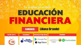 🎙️ Tu Espacio sobre Educación Financiera 🎙️ [upl. by Izak]