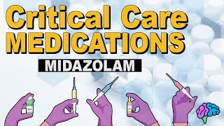 Midazolam Versed  Critical Care Medications [upl. by Riay]