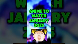 Anime To Watch January 2025 [upl. by Uis797]