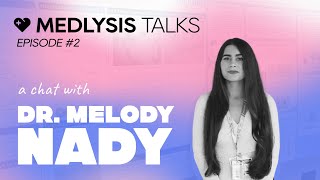 Ep 2  From Molecules to Medicine Exploring Melody Nady’s Journey in Medicine [upl. by Alamap532]