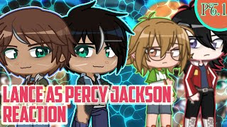 REUPLOAD VOLTRON react to Lance as Percy Jackson Pt 1 [upl. by Diana]