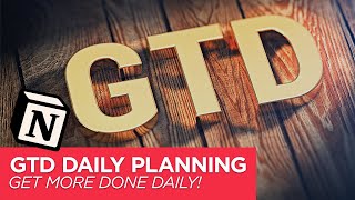 GTD Tips and How I Use Notion to Get More Done Every Day [upl. by Ardnnek]