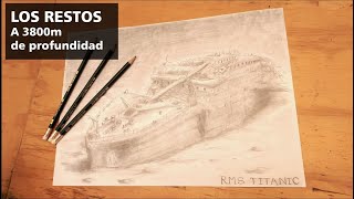 Aprende a dibujar las Restos del Titanic en el fondo del Atlántico Norte [upl. by Bravar]