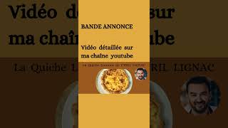 BANDE ANNONCE  La Quiche Lorraine de CYRIL LIGNAC [upl. by Leblanc734]