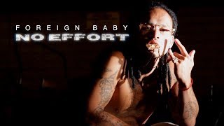 Foreign Baby  No Effort Freestyle BayAreaCompass [upl. by Ocinom733]