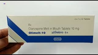 Olimelt10 Tablet  Olanzapine Tablets Olimelt 10mg Tablet Uses Side effects Benefits Dosage Review [upl. by Alyel]