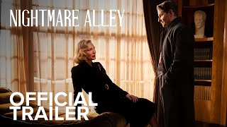 NIGHTMARE ALLEY  Official Trailer  Searchlight Pictures [upl. by Tanner]