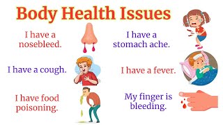 Body Health Issues With Sentences  Illness Body Pain Vocabulary  English Vocabulary Verbs [upl. by Redd]