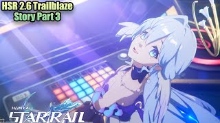 HSR 26 Penacony Trailblaze Mission Part 3  DJ Robin English PS5 No Commentary [upl. by Egor847]