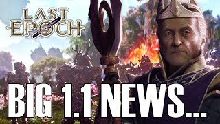 Last Epoch Patch 11 quotPinnaclequot News  Developer Update [upl. by Aimerej398]