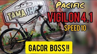 MTB Pacific Vigilon 41 keluaran 2021 Speed 10 [upl. by Nor788]