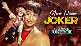 All Songs Mera Naam Joker 1970 Full Movie 4K  Raj Kapoor Simmi Grewal  Mukesh Lata Mangeshkar [upl. by Sadnac]