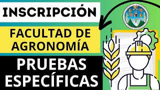 🟡INSCRIPCIÓN a la FACULTAD DE AGRONOMIA 💻para las PRUEBAS ESPECIFICAS Tutorial de ASIGNACIÓN📄 [upl. by Elocal]