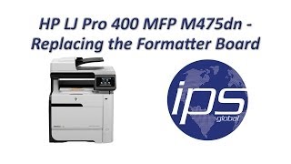 HP M475dn  Replacing the Formatter Board [upl. by Eanar921]