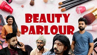 Beauty Parlour  Short Sketch [upl. by Sirotek]