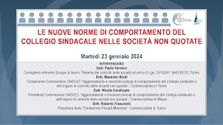 Le nuove norme di comportamento del Collegio Sindacale nelle società non quotate [upl. by Lerej97]