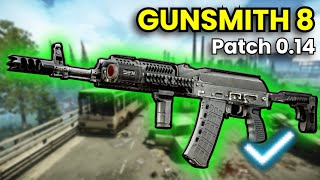 Gunsmith Part 8  Patch 014 Guide  Escape From Tarkov [upl. by Sadirah]