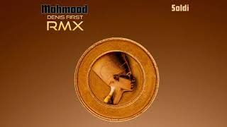 Mahmood  Soldi Denis First Remix [upl. by Kimura]