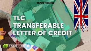 TLC  Transferable Letter of Credit [upl. by Lindo416]