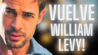 El regreso de William Levy Nueva telenovela [upl. by Nivar]