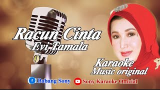 RACUN CINTA  EVI TAMALA  KARAOKE  sonykaraokeofficial [upl. by Mohamed491]