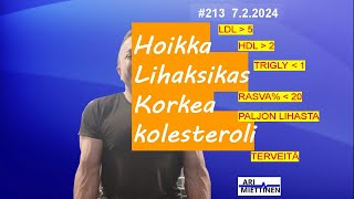 213 Ketolla korkea kolesteroli ei ole aina pahasta [upl. by Cohdwell]