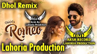 Romeo Dhol Remix Song Shivjot Dj Arsh Lahoria Production Latest Punjabi Songs 2024 Dj Bass Mix [upl. by Thoer161]