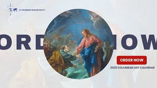 ORDER NOW  2025 Columban Art Calendar [upl. by Artnoed193]