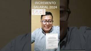 INCREMENTO SALARIAL 2024 [upl. by Hedaza]