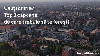 Cauti chirie Iata top 3 capcane de care trebuie sa te feresti [upl. by Daggna86]