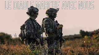 LE DIABLE MARCHE AVEC NOUS  Légion Étrangère ⚔️🇫🇷 Chant Militaire avec paroles [upl. by Tybi]