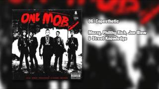 ONE MOB  Copesthetic  Mozzy Philthy Rich Joe Blow [upl. by Sheeb]