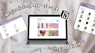 ORGANIZING my entire CLOSET using notion bc i cant function without it [upl. by Starobin]