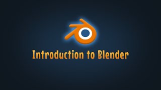 Introduction to Blender  01 [upl. by Boccaj]