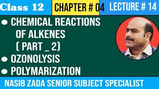 REACTIONS OF ALKENES OZONOLYSIS POLYMARIZATION NASIBZADASSS PASHTO [upl. by Kendyl609]