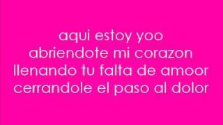 Aqui Estoy Yo Luis Fonsi Ft Aleks Syntek Noel Schajris amp David Bisbal  Lyrics [upl. by Lienhard472]