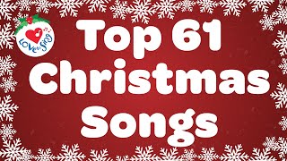 TOP 61 Christmas Songs and Carols with Lyrics 🎄 🎅 Merry Christmas [upl. by Lemmueu266]