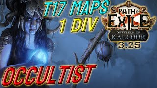 OCCULTIST  1 DIV Build Cost  T17 capable  Path of Exile 325 [upl. by Cusick]