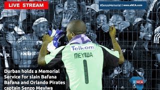 LIVE Durban holds a memorial service for Senzo Meyiwa [upl. by Nolita]