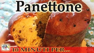 10 minuti perpreparare Panettone fatto in casa Buonissimo [upl. by Soalokin]