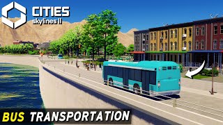 How to Get Rich with Bus Transportation in Cities Skylines 2  City Skylines 2 Gameplay [upl. by Kristel780]