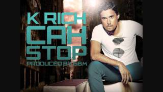 KRich  Cah Stop SOCA 2K12 GBM PRODUCTIONS [upl. by Arleyne]