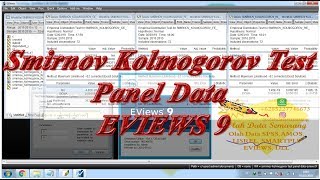 Smirnov Kolmogorov Test Panel Data EVIEWS 9 [upl. by Sall]