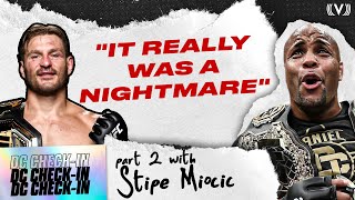 Stipe Miocic amp DC relive their “nightmare” rivalry  Daniel Cormier Check In Part 2 [upl. by Ennovahs948]