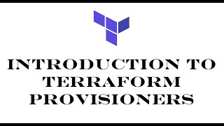 Terraform  Episode 37  Introduction to Terraform provisioners  Understanding Provisioners [upl. by Harms]